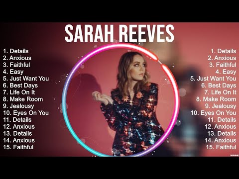 S a r a h R e e v e s Greatest Hits ~ Melhores músicas de louvor e adoração