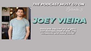 Episode 3: Interview with Joey Vieira video