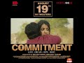 Commitment Movie Tejaswi Madivada Anveshi Jain Amit Tiwari Tanishq Rajan