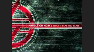 Angels on Acid- Haunt me