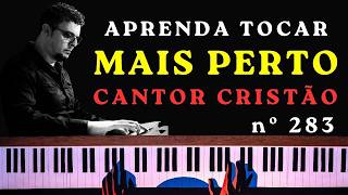 APRENDA A TOCAR MAIS PERTO | Aula de Teclado Cantor Cristão