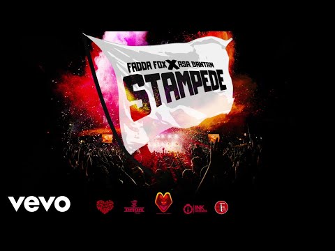 Fadda Fox - Stampede ft. Asa Bantan ft. Asa Bantan