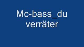 MzudemBass_Du verräter.