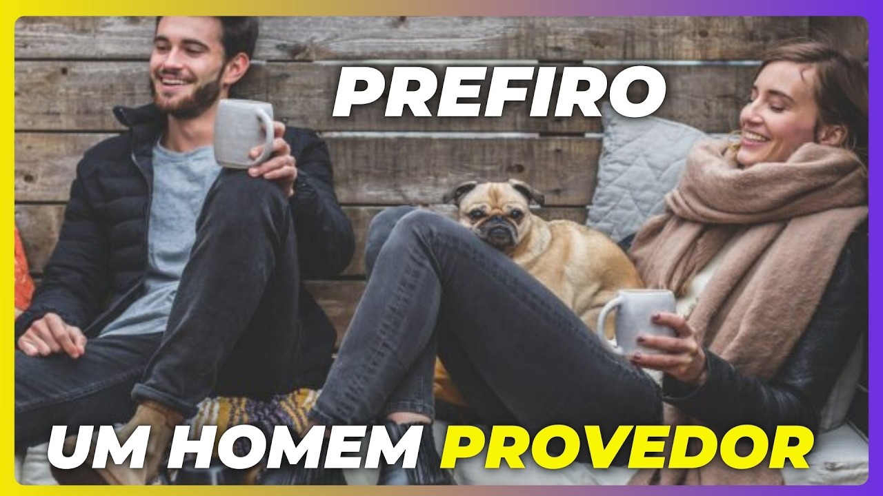 As mulheres continuam querendo ser sustentadas pelos homens.