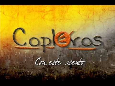 Amor, Amor Quédate - Los Copleros