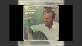 Charlie Louvin - Will You Visit Me On Sundays Mix