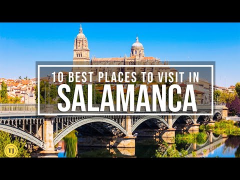 Os 10 melhores lugares para visitar em Salamanca | Guia de viagem da Espanha | Plaza Mayor e outras atrações