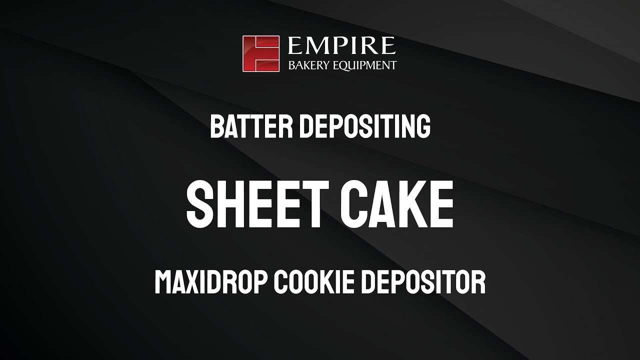 Sheet Cake Depositing
