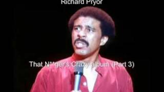 Richard Pryor, That Nigger's Crazy album, 1974