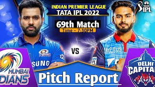 IPL2022 Match 69 - MI vs DC Today Pitch Report || Wankhede Stadium Mumbai Pitch Report || Dream11