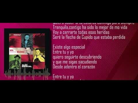 Río Roma, Descemer Bueno - Algo Especial (Audio LETRA)