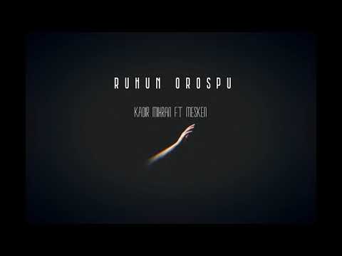 Ruhun Orospu ( Ft. Mesken )