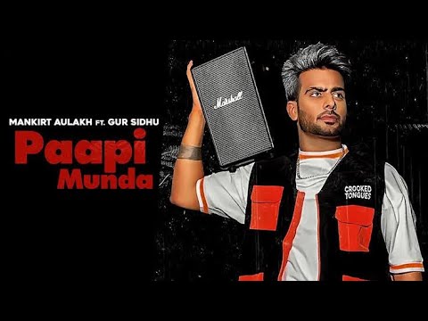 Paapi Munda - Mankirt Aulakh Ft. Gur Sidhu | Kaptaan | Sukh Sanghera |  #Badnam_2.0