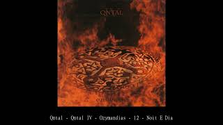 Qntal   Qntal IV   Ozymandias   12   Noit E Dia