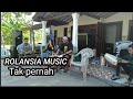 TAK PERNAH Versi Latihan ROLANSIA MUSIC