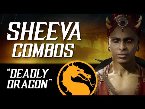 SHEEVA (Deadly Dragon) V2 Combo Guide – Mortal Kombat 11