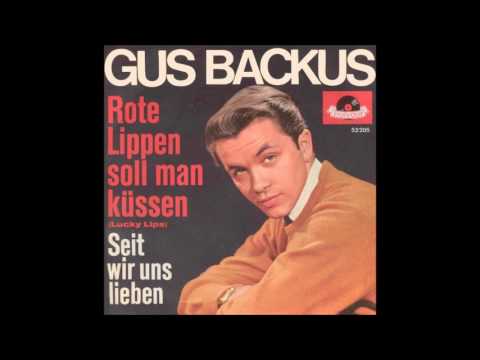 Gus Backus - Rote Lippen soll man küssen