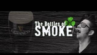 The Bottles Of Smoke - Wildcats Of Kilkenny (2014)