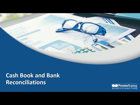 AAT Q2022  L2 POBC - Bookkeeping Week Session 3 - Cash Book and Bank Reconciliations