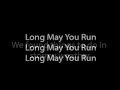 Neil Young - Long May You Run Lyrics