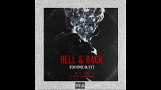 Chavis Chandler Feat. Royce Da 5&#39;9&quot; Hell &amp; Back