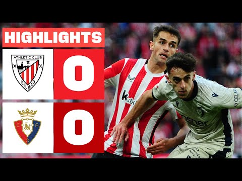 ATHLETIC CLUB 0 - 0 CA OSASUNA I HIGHLIGHTS LALIGA EA SPORTS
