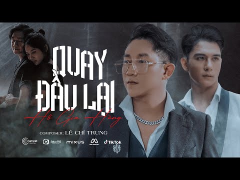 Quay đầu lại - Hồ Gia Hùng