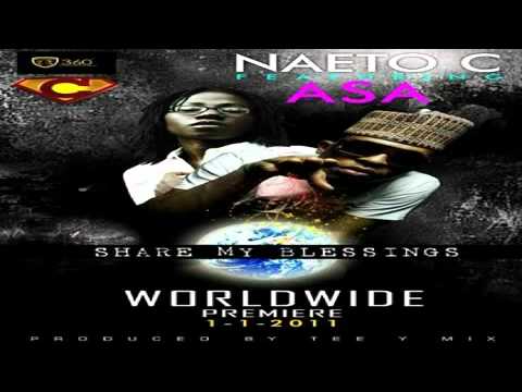 Naeto C ft. Asa - Share My Blessings.mov