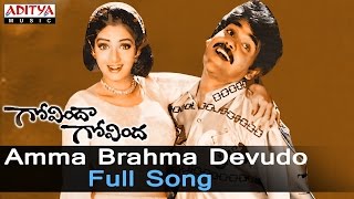 Amma Brahma Devudo Full Song ll Govinda Govinda Movie