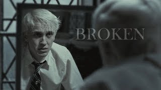 ► Broken - Draco Malfoy (Harry Potter)