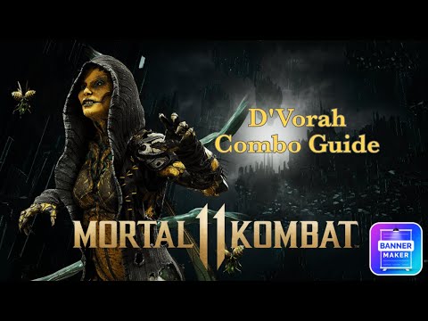 Mortal Kombat 11 - D'Vorah Combo Guide (Widow's Kiss, Bombardier Beetle)