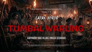 Download lagu TUMBAL WARUNG - KARYAWAN YANG HILANG HINGGA SEKARANG | EP525 Lapak Horor mp3