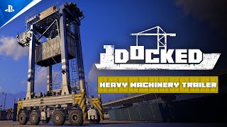 Docked: Heavy Machinery Trailer | PS5 Games 2026 Trailer