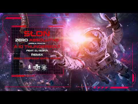 02. Słoń - A10 THUNDERBOLT REMIX (prod. Profesor Smok, Adash) [ZERO ABSOLUTNE REMIXY]