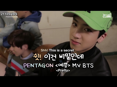 [ENGSUB] PENTAGON - 'PRETTY' MV BEHIND THE SCENES