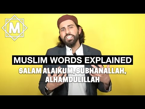What Does Salam Alaikum, Alhamdulillah, and SubhanAllah Mean? Muslim Words Explained | MUSLIM