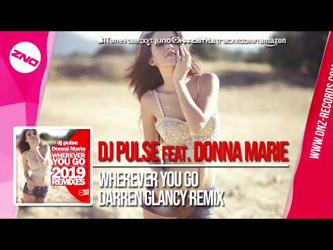 DNZF437 // DJ PULSE FT. DONNA MARIE - WHEREVER YOU GO DARREN GLANCY REMIX (Official Video)