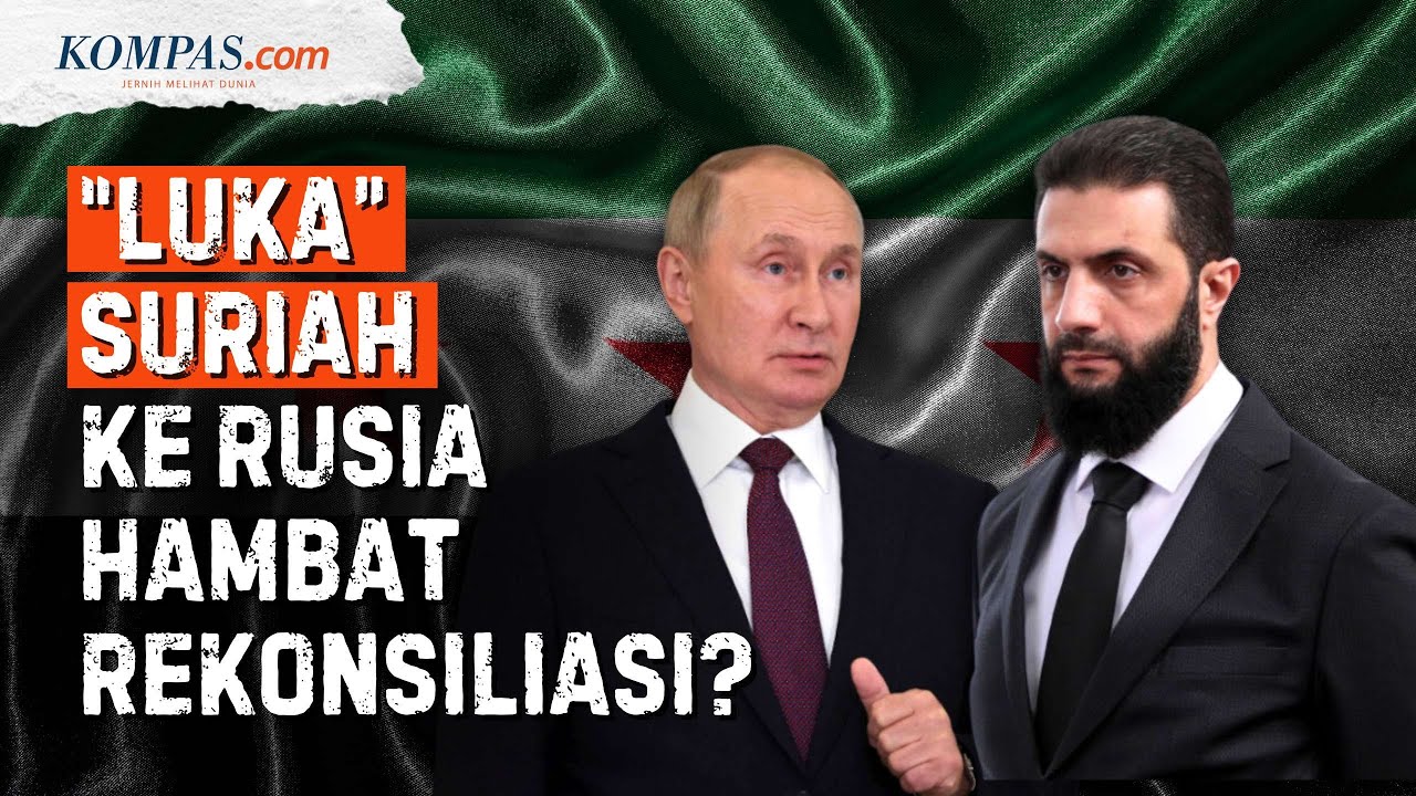 Suriah di Antara Luka dan Niat Terselubung Rusia
