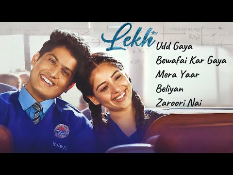 Lekh Movie Audio Jukebox | Gurnam Bhullar & Tania | Soulful Punjabi Songs | B Praak & Jaani Hits