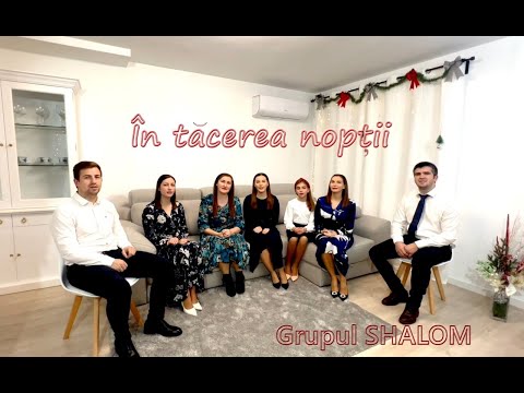 În tăcerea nopții - Grupul Shalom | COLIND