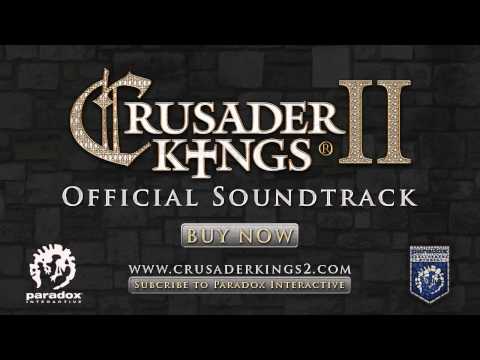 Songs of Crusader Kings II - Official Soundtrack