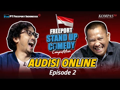 Freeport Stand Up Comedy Competion Audisi Online EPS 2