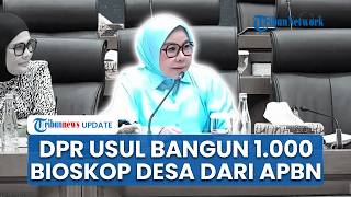 Anggota DPR Gerindra Usul Bangun 1.000 Layar Bioskop di Desa Pakai Dana APBN hingga Disorot Warganet