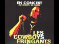 Les Cowboys Fringants - La Reine 