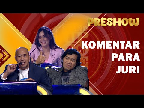 Komentar Para Juri untuk ke-24 Komika di Babak Preshow | PRESHOW SUCI X