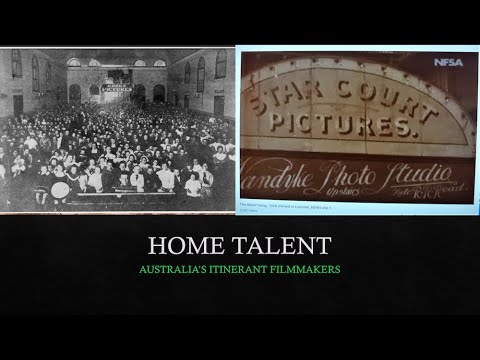 Home Talent: Australia's Itinerant Filmmakers