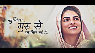 Khushiyan Guru Se Hame Mil Gai Hai || New Nirankari Song 2022