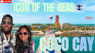 Icon Of The Seas Perfect Day At CoCoCay Day 7 Vlog!| Perfect Day & Hideaway| Disembarkation