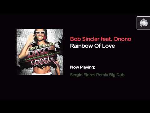 Videoclip de Rainbow of Love (Sergio Flores Big Vocal Dub) — Bob Sinclar