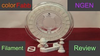 colorFabb nGen — 3D Filament Review